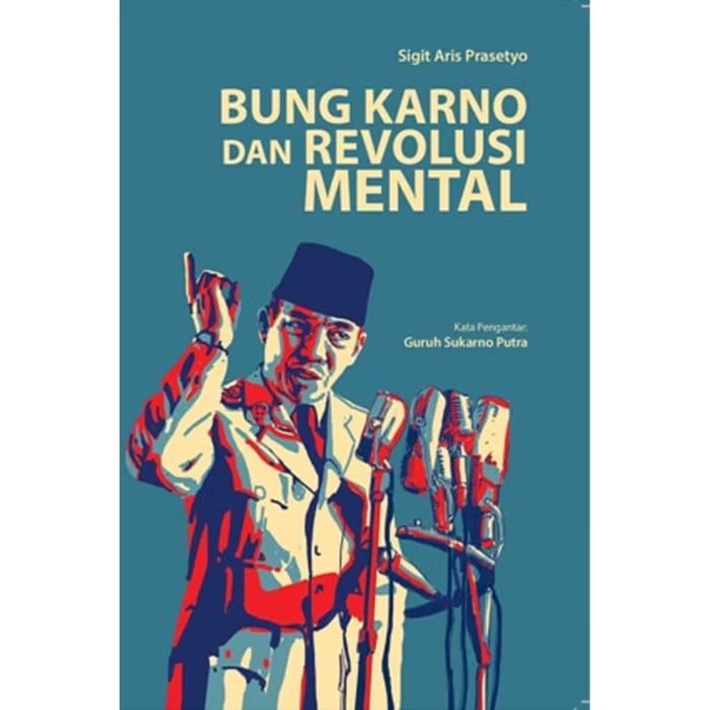 Bung Karno dan Revolusi Mental
