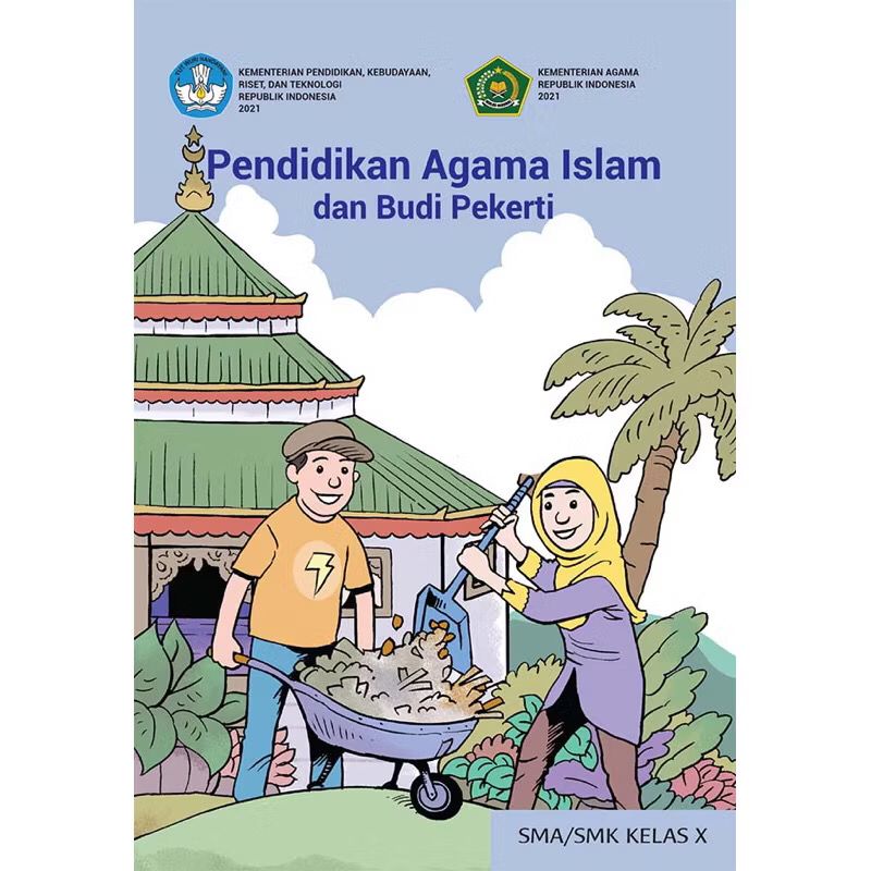 Pendidikan Agama Islam dan Budi Pekerti untuk SMA Kelas 10