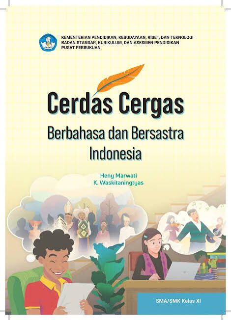 Bahasa Indonesia untuk SMA/MA/SMK/MAK Kelas XI